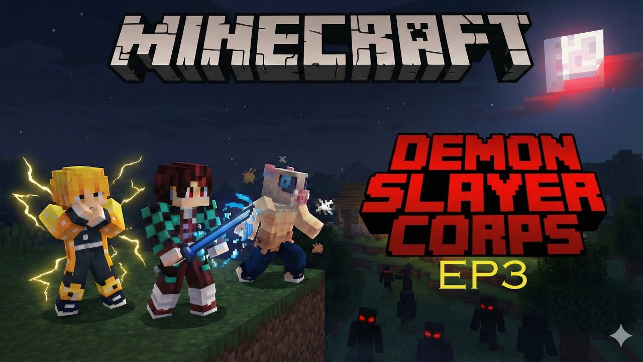 🔴LIVE EP3: DEMON SLAYER CORPS SMP | MINECRAFT