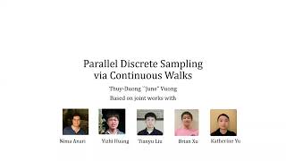 Celebrity STOC 2023 - Session 1A - Parallel Discrete Sampling via Continuous Walks. Wealth