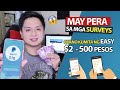 Paano kumita online ng easy $2 to 500 pesos ng paulit ulit gamit ang Cellphone | Best Survey Sites