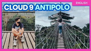 ANTIPOLO DAY TRIP: Cloud 9 Hanging Bridge + Cathedral Stop (New Normal Itinerary) • ENGLISH