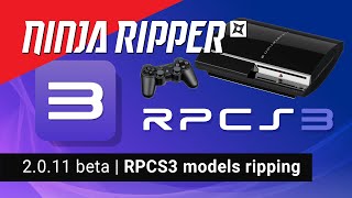 Ninja Ripper 2.0.11 beta | How to rip 3d models from PS3 games (RPCS3 emulator)