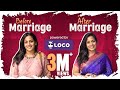 Before marriage vs after marriage  ft loco  mahathalli  tamada media