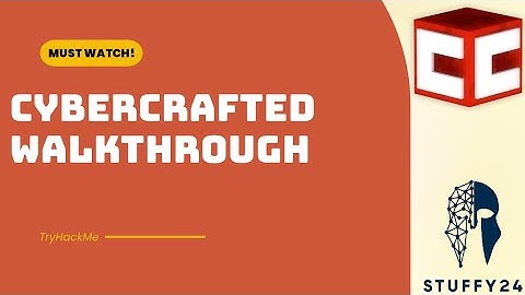 cyberCrafted: Tryhackme Walkthrough