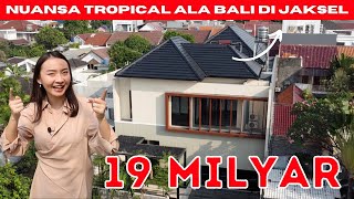 RUMAH TROPICAL DI CIPETE SEHARGA 19 MILYAR - SUPER MEWAH BANGET