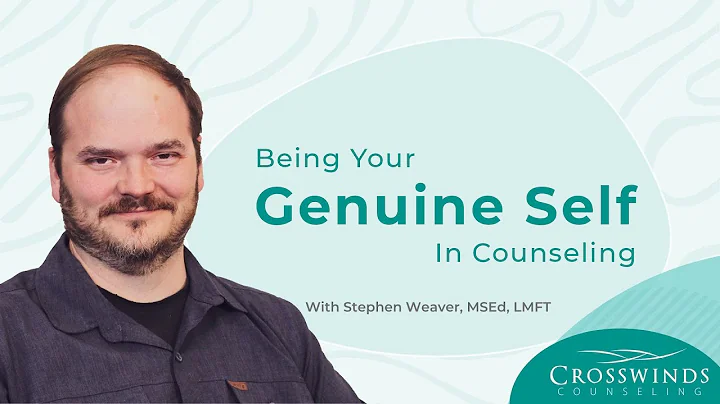 Stephen Weaver, MSEd, LMFT | The Importance Of Bei...