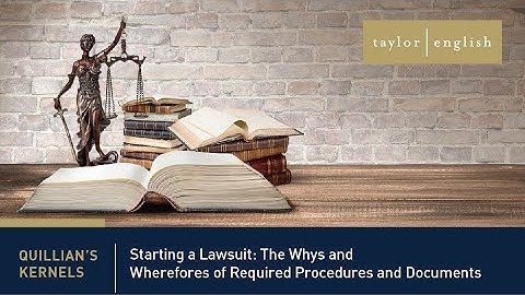 Litigation Fundamentals | Starting a Lawsuit: Required Procedures & Documents