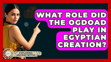What Role Did The Ogdoad Play In Egyptian Creation? - Exploring Ancient Myths