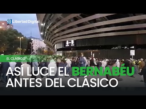 Así luce el Bernabéu dos horas antes del Clásico