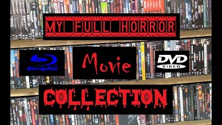 My Complete Horror Movie Collection After