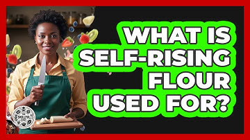 What Is Self-Rising Flour Used For?