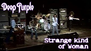 Strange Kind of Woman - Deep Purple (NY, 1973)
