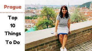 Prague travel guide: Top 10 things to do