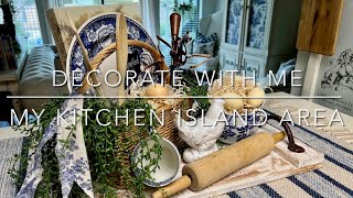 DECORATE WITH ME / KITCHEN ISLAND / FRENCH COUNTRY STYLE / CLASSIC BLUE AND WHITE