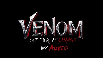 Venom 2: Let There Be Carnage (2021) Title Reveal 2.0 w/ Audio | Watchin