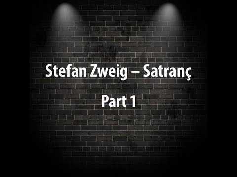 Stefan Zweig - Satranç Sesli Kitap - Part 1 (Seslendirme: Okan Bayülgen)