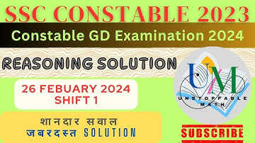 SSC GD 2024 REASONING (26 FEB-2024 SHIFT-1) | SSC GD REASONING practice | UNSTOPPABLE MATH #ssc