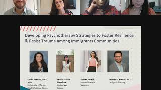 Developing Psychotherapy Strategies to Foster Resilience & Prevent Trauma Among Immigrant Communitie