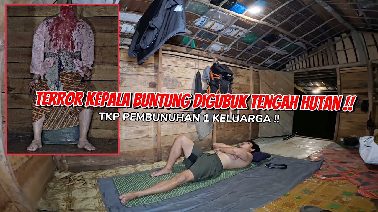 HORROR~AKU MENGINAP DIGUBUK BEKAS PEMB*NUHAN 1 KELUARGA
