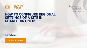 How To Configuring Regional Settings of a Site in SharePoint 2016
