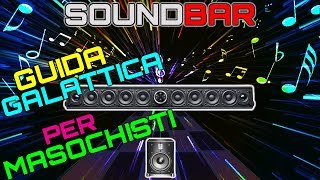 Soundbar - Guida Dalla A Alla Z