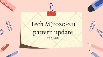 Tech Mahindra (2020 - 2021)Pattern Update | Quick talk | Trailer .