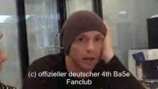 4th Ba5e Interview for the offical german 4th Ba5e Fanclub
