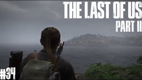 THE LAST OF US 2 - Walkthrough #34 - Abby and Yara look for Lev - SUB ITA