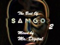 The Best Of Sango 2 Mix X Mr Digital The Best Of Sango 2 Mix X Mr Digital