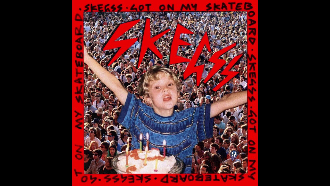 Skegss - Got On My Skateboard
