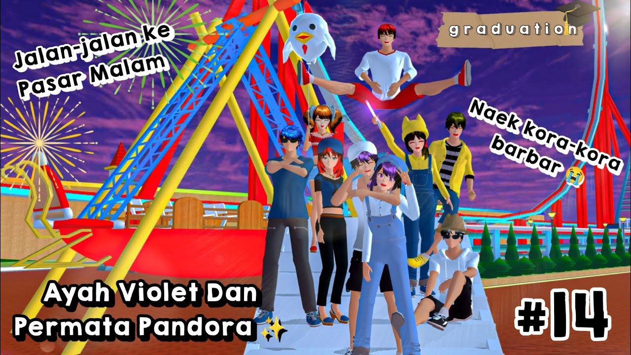 GRADUATION  EPS 14 || JALAN-JALAN KE PASAR MALAM 🎡✨ || SAKURA SCHOOL SIMULATOR