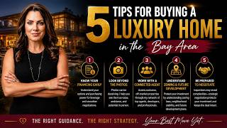 5 Tips for Buying a Luxury Home 🏡✨ | Bay Area Buyer Strategy