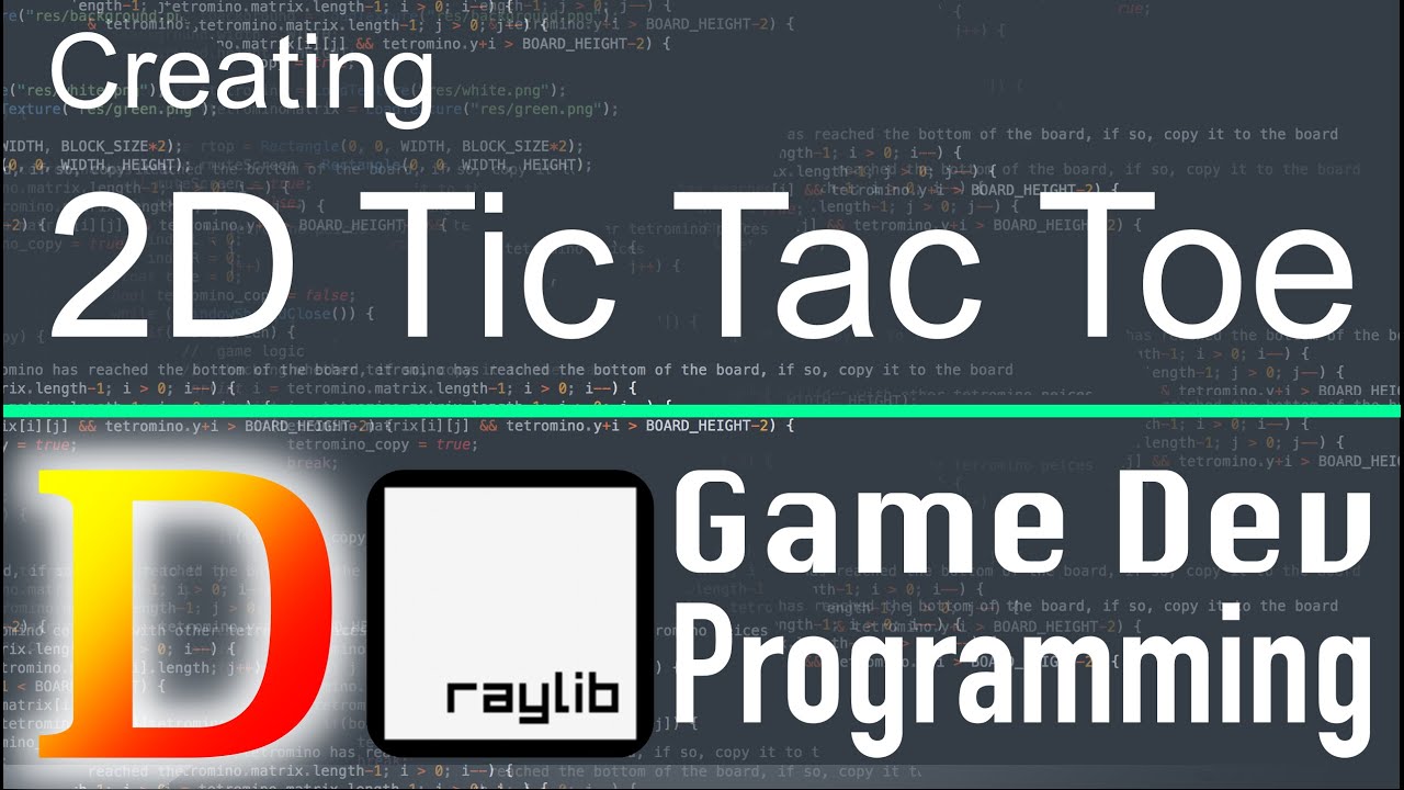 #13 | 2D Tic Tac Toe | Let's learn Dlang game dev - YouTube