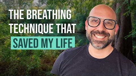 The Breathing Technique That Saved My Life