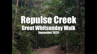 Repulse Creek Overnight Hike September 2020 - Whitsunday Great Walk - Conway National Park Camping