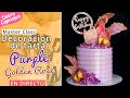 🔴LIVE: DECORACIÓN DE TARTA "PURPLE GOLDEN ROSE" | EN DIRECTO | QUIERO CUPCAKES