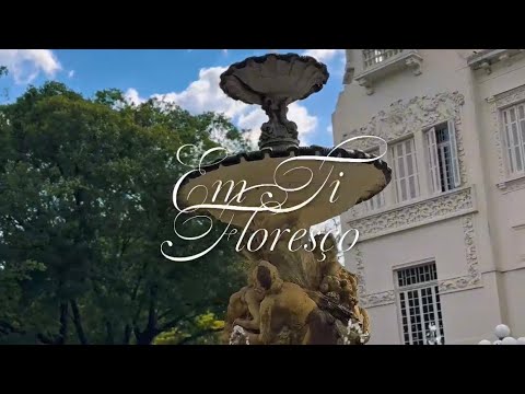 Em Ti Floresço
