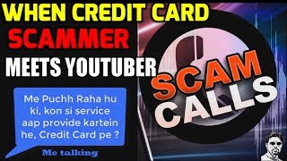 When CREDIT CARD scammer calls YouTuber | CREDIT CARD SERVICE DEPARTMENT | SCAM CALL IN INDIA |