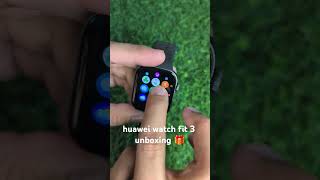 Huawei Watch Fit 3 Unboxing