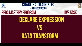 PEGA LIVE TASK || Declare Expression vs Data Transform ||New PMP Batch OCT 13 2025 #pega