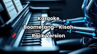 Boomerang - Kisah Karaoke Versi Rock