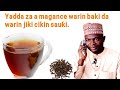 INGANTACCEN MAGANIN WARIN BAKI WARIN JIKI DA NUMFASHI MAI WARI