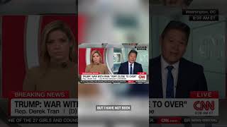 Congressman Derek Tran Slams Trump’s Iran War on CNN