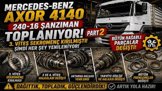 Mercedes-Benz Axor 4140 G240 - 16 Şanzıman Dağıttı! 3. Vites Sekromenç Kırılmış P2 😱