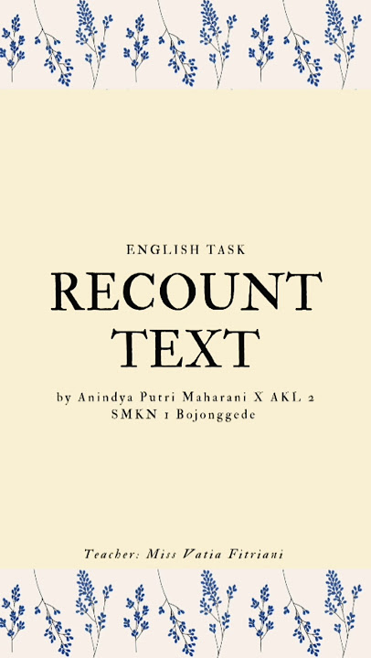 Hello! My name is Anindya Putri Maharani from X AKL 2. I apologize for any mistakes. Enjoy watching~