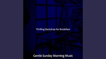 Groovy Ambience for Lazy Sundays