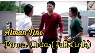 Aiman Tino - Permata Cinta (Lirik)