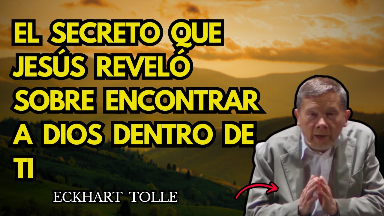 Si Buscas A Dios Fuera, Jesús Explicó Por Qué No Funciona - Eckhart Tolle