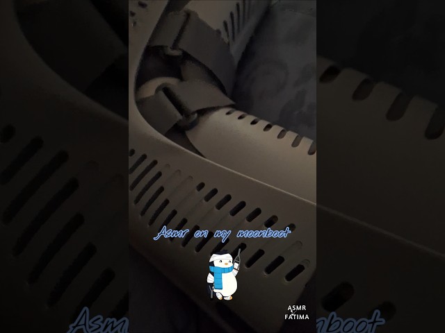 asmr on my moonboot #asmr #shorts #asmrfatima #asmrsounds #asmrvideo #shortvideo #relax #fyp