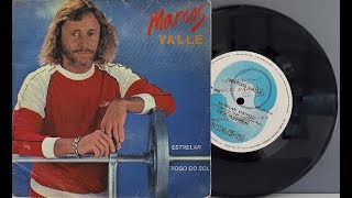 Marcos Valle - Estrelar Fogo Do Sol - Compacto Completo - 1983 - Baú Musical