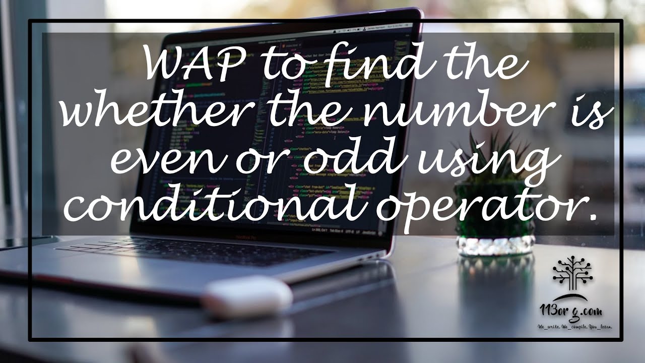 Even or odd by conditional operator | C language Codes - YouTube